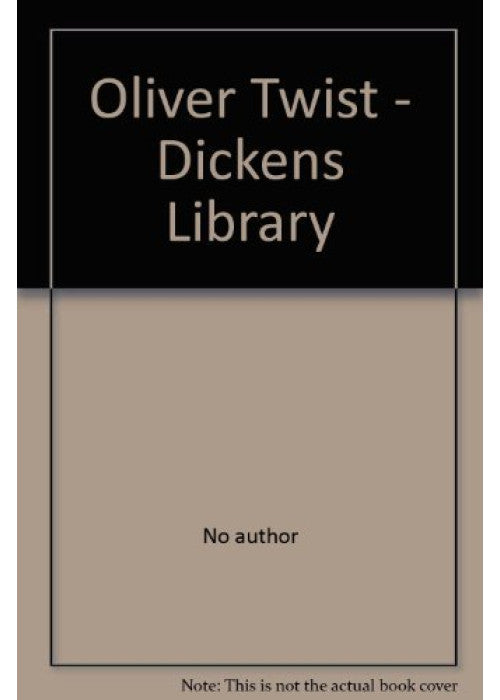 Oliver Twist - Dickens Library