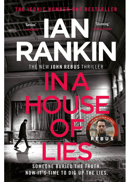 In a House of Lies: The number one bestselling series that inspired BBC One’s REBUS (A Rebus Novel)