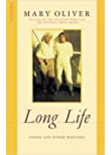 Long Life: Essays and Other Writings