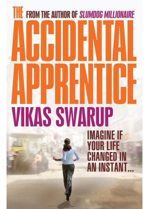 The Accidental Apprentice