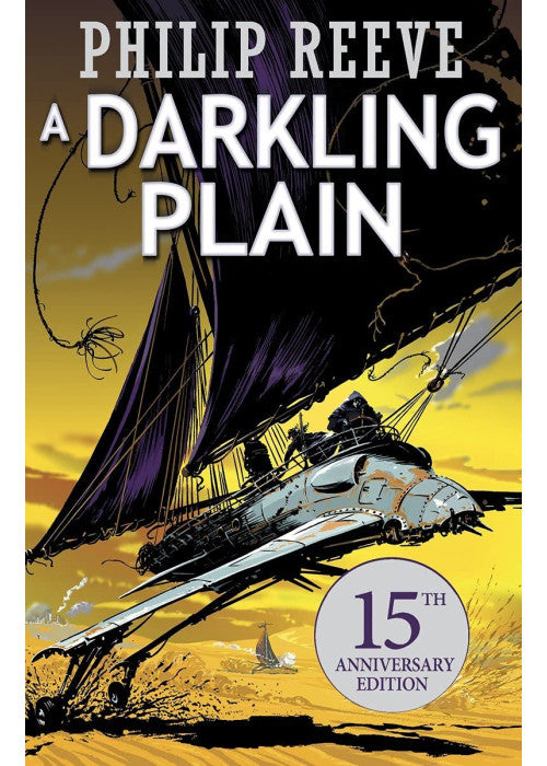 A Darkling Plain: 4 (Mortal Engines Quartet)