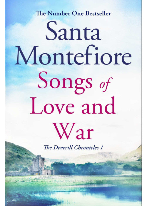Songs of Love and War: Family secrets and enduring love - from the Number One bestselling author (The Deverill Chronicles 1)