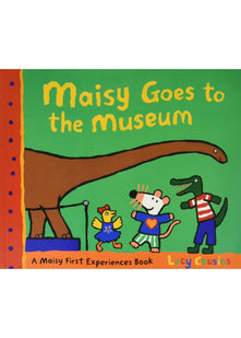 Maisy: Maisy goes to the museum
