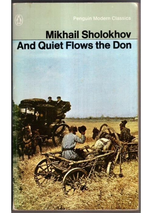 And Quiet Flows the Don (Modern Classics)