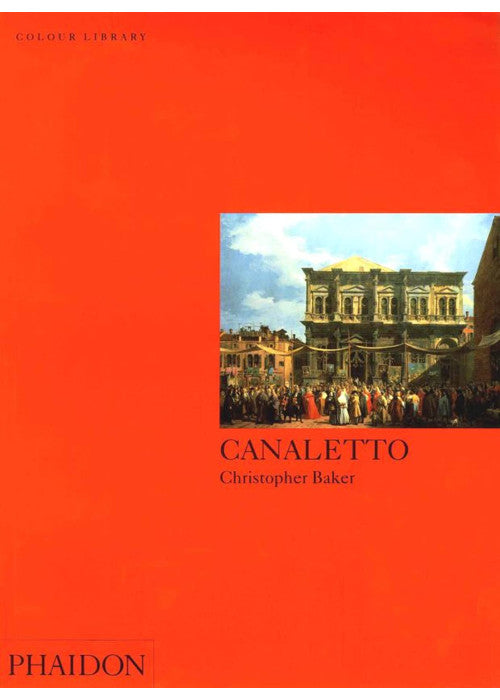 Canaletto: 0000 (Colour Library)