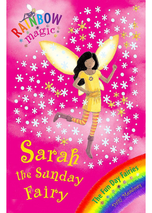 Rainbow Magic: The Fun Day Fairies: 42: Sarah The Sunday Fairy: The Fun Day Fairies Book 7
