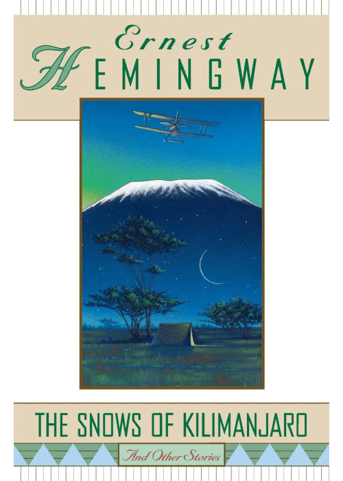 "The Snows of Kilimanjaro" and Other Stories