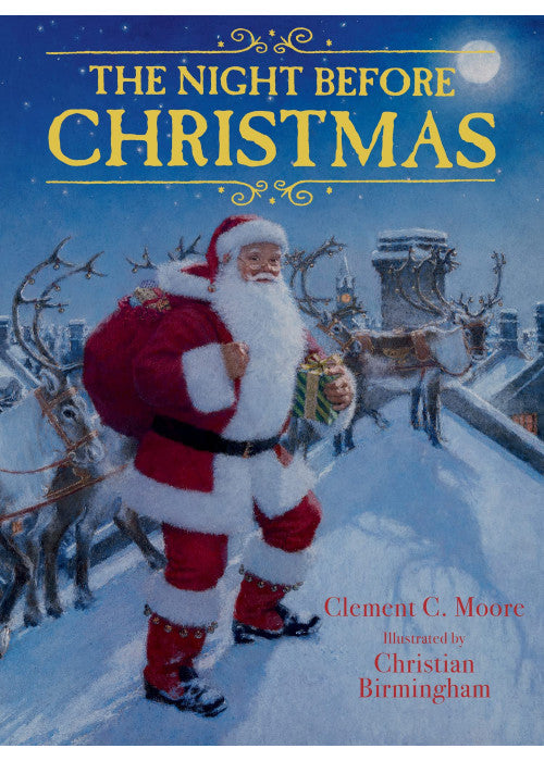 The Night Before Christmas: A Classic Children's Bedtime Story About the Magic of Santa