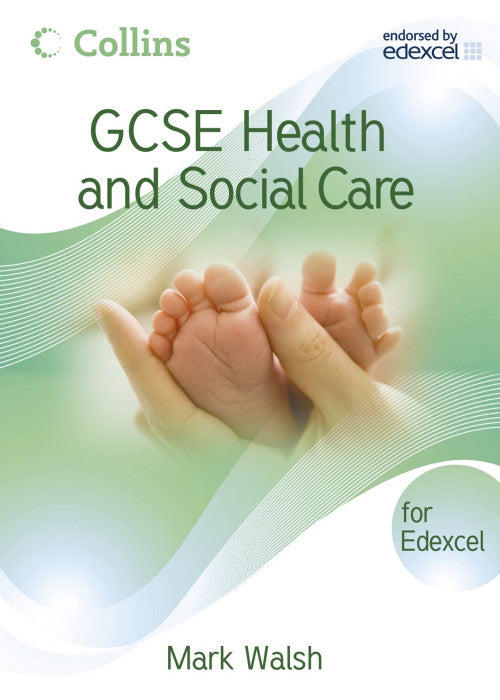 Edexcel Student Book (GCSE Health and Social Care)