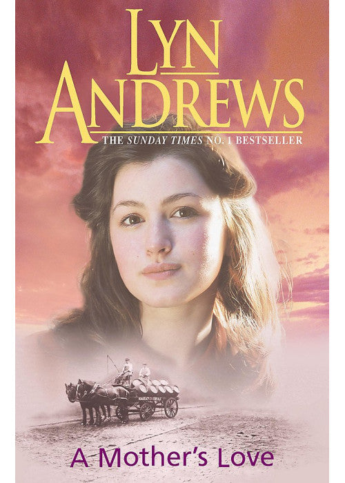 A Mother's Love: A compelling family saga of life s ups and downs