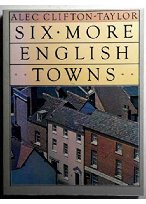 Six More English Towns