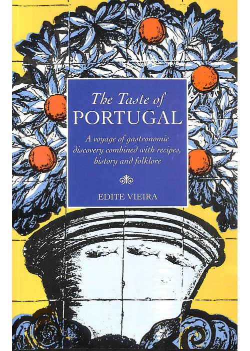 The Taste of Portugal