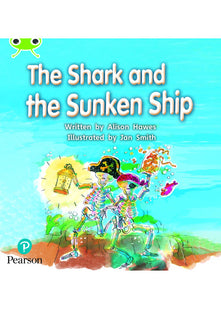 Bug Club Phonics - Phase 4 Unit 12: The Shark and the Sunken Ship (Phonics Bug)