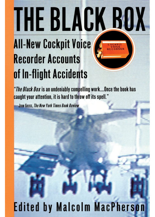 The Black Box: All-New Cockpit Voice Recorder Accounts Of In-flight Accidents