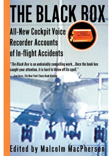 The Black Box: All-New Cockpit Voice Recorder Accounts Of In-flight Accidents