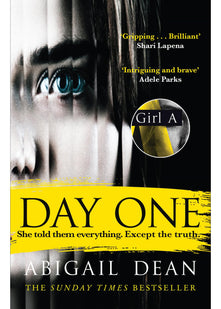 Day One: The gripping new for 2024 crime thriller novel from the author of Girl A