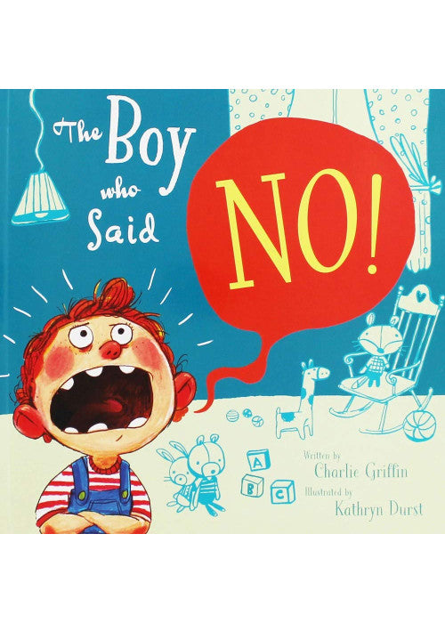 The Boy Who Said No