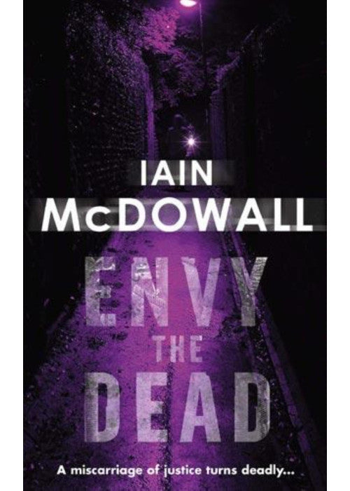 Envy the Dead: Number 6 in series: Bk. 6 (Jacobson and Kerr Series)