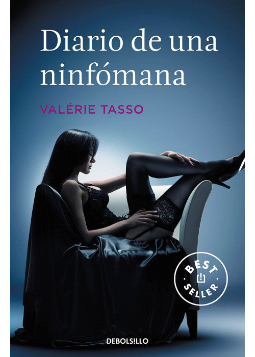 Diario de una ninfomana/ Diary of a Nymphomania