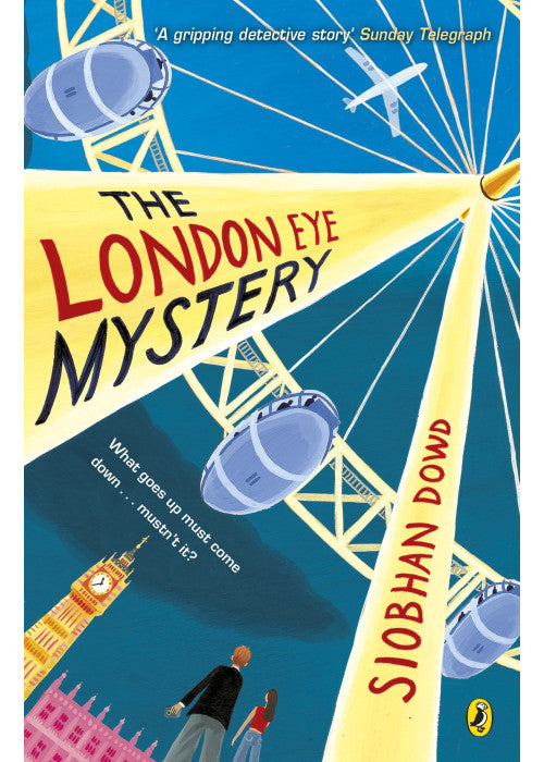 The London Eye Mystery: Siobhan Dowd