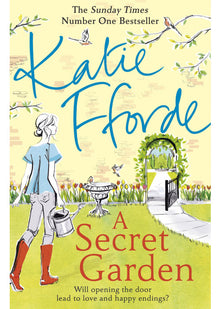 A Secret Garden: Katie Fforde