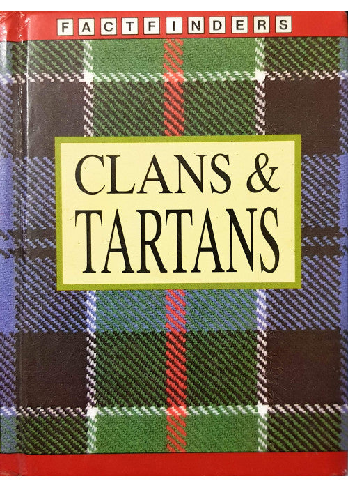 Clans and Tartans (Factfinders)