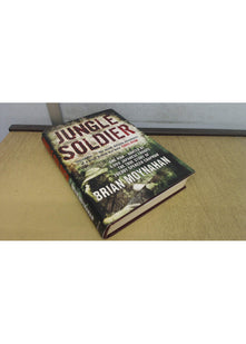 Jungle Soldier: The true story of Freddy Spencer Chapman