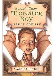 Magic Shop: Russell Troy, Monster Boy: No. 3