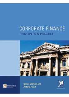Corporate Finance: Principles and Practice