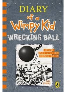 Diary of a Wimpy Kid: Wrecking Ball (Book 14)