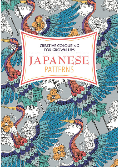 Japanese Patterns: Creative Colouring for Grown-ups