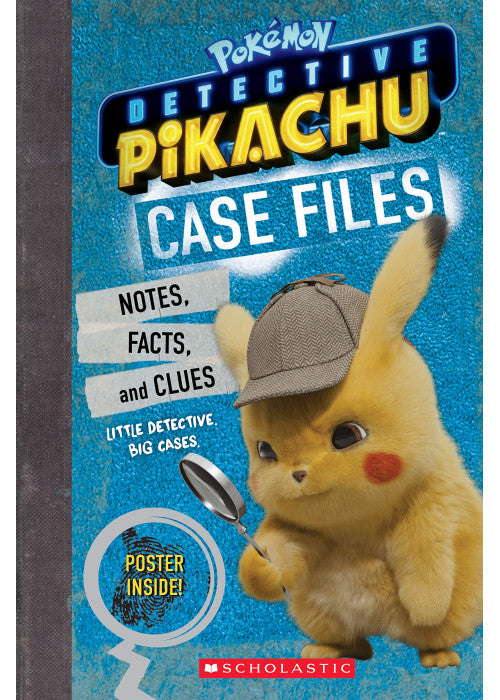Case Files: Notes, Stats, and Facts from Detective Pikachu (Pokémon: Detective Pikachu)