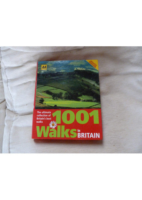 AA 1001 Walks in Britain: The Ultimate Collection of Britain's Best Walks (AA Illustrated Reference)