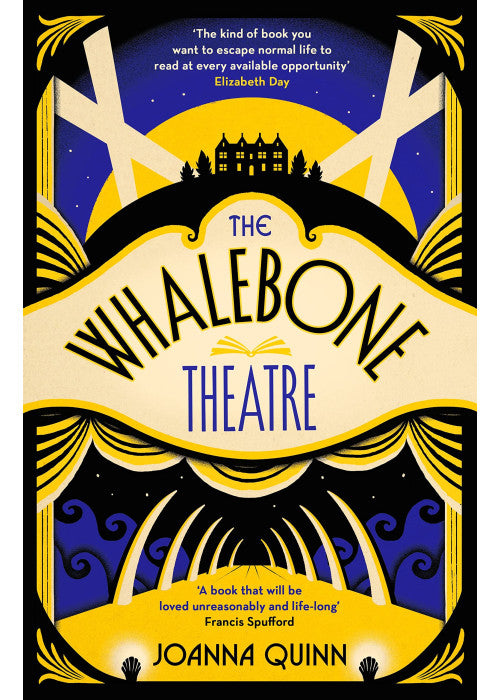 The Whalebone Theatre: The instant Sunday Times bestseller