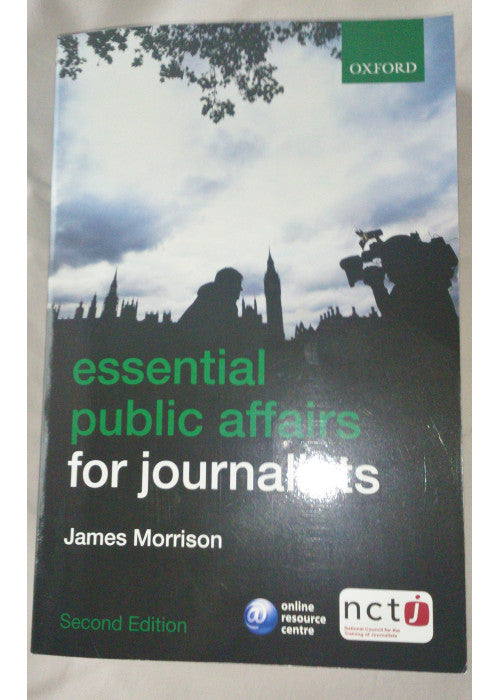 Essential Public Affairs for Journalists