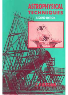 Astrophysical Techniques, 2nd Edition