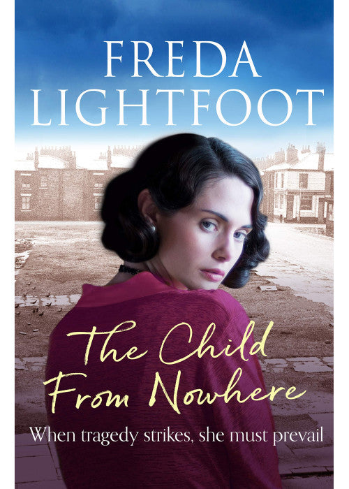 The Child from Nowhere: 2 (Poor House Lane Sagas, 2)