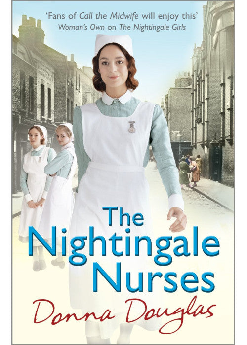 The Nightingale Nurses: (Nightingales 3)