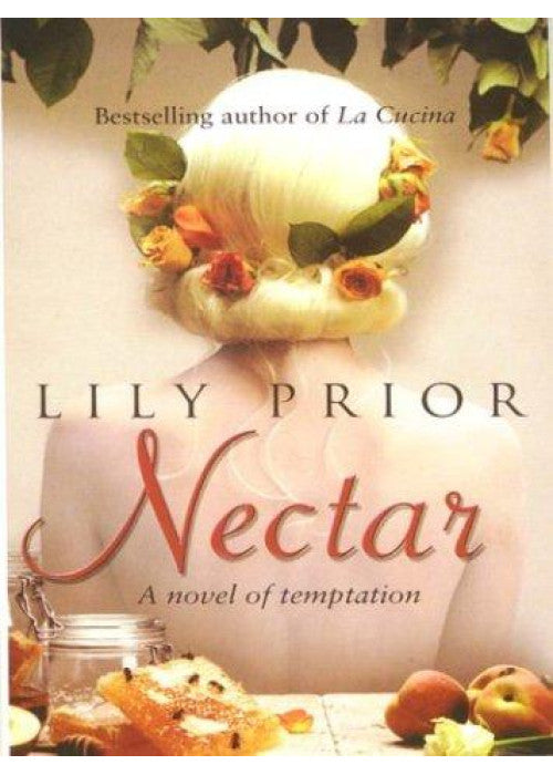 Nectar: A Novel of Temptation