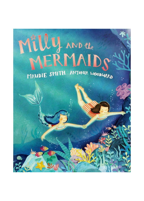 Maudie Smith Milly and the Mermaids