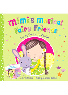 Lucky the Fairy Rabbit (Mimi's Magical Fairy Friends, 5)