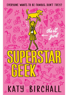 The It Girl: Superstar Geek: 1