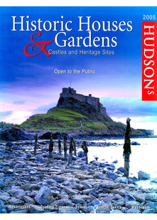 Hudson's Historic Houses & Gardens: Castles and Heritage Sites 2005
