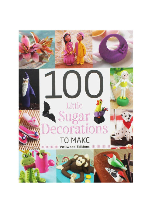 100 Little Sugar Decorations to Make