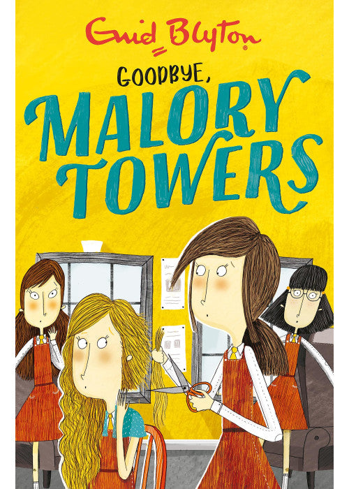 Malory Towers: Goodbye: Book 12