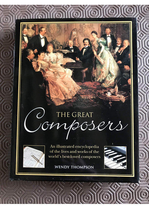 Great Composers: The Lives of 18 Makers of Music
