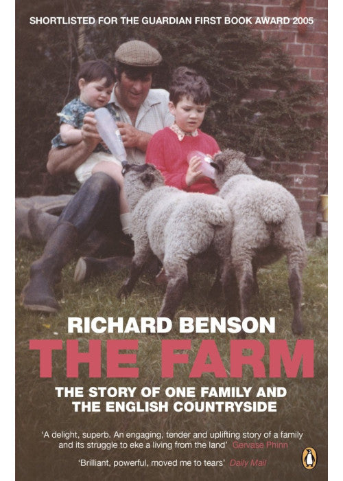 The Farm: The Story of One Family and the English Countryside