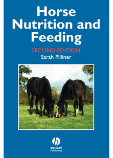 Horse Nutrition and Feeding 2e