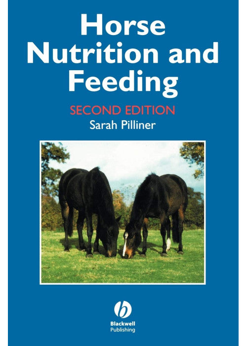 Horse Nutrition and Feeding 2e