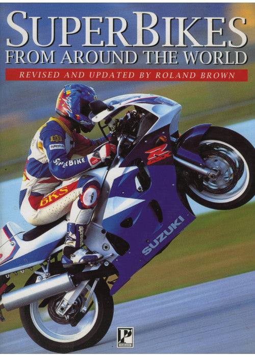 Superbikes From Around The World